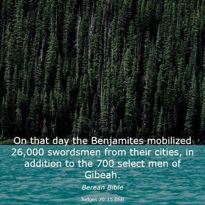 Picture 03 - Judges 20:15 BSB - On that day the Benjamites mobilized 26,000 - Bible Verse Picture