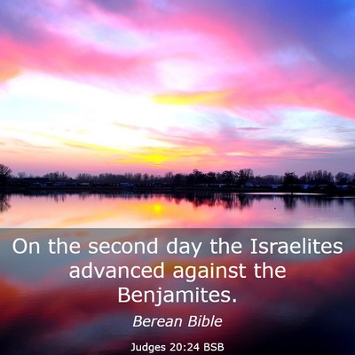 Picture 03 - Judges 20:24 BSB - On the second day the Israelites advanced against - Bible Verse Picture