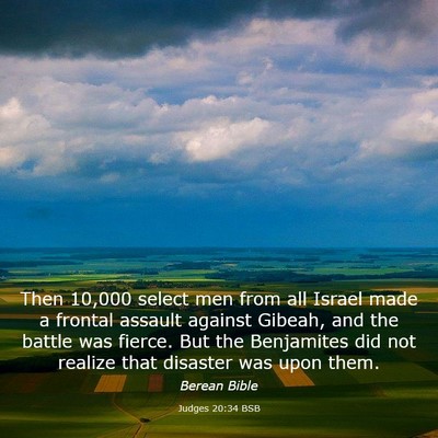 Picture 03 - Judges 20:34 BSB - Then 10,000 select men from all Israel made a - Bible Verse Picture
