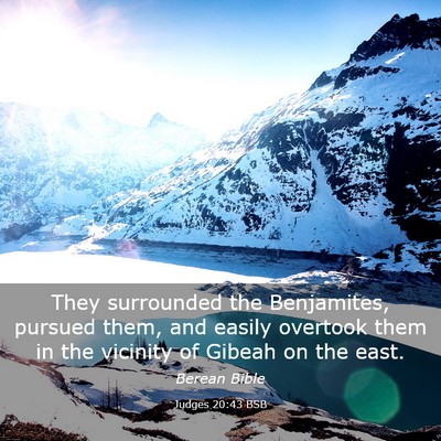 Picture 03 - Judges 20:43 BSB - They surrounded the Benjamites, pursued them, and - Bible Verse Picture