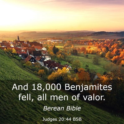 Picture 03 - Judges 20:44 BSB - And 18,000 Benjamites fell, all men of - Bible Verse Picture