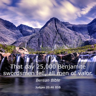 Picture 03 - Judges 20:46 BSB - That day 25,000 Benjamite swordsmen fell, all men - Bible Verse Picture
