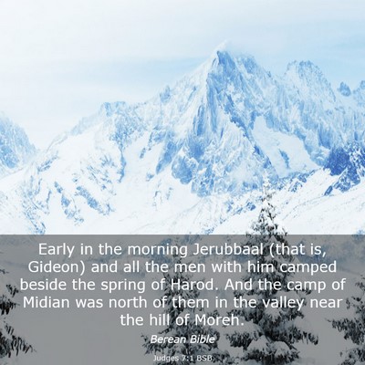 Picture 03 - Judges 7:1 BSB - Early in the morning Jerubbaal (that is, Gideon) - Bible Verse Picture