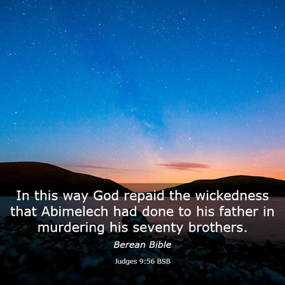 Picture 03 - Judges 9:56 BSB - In this way God repaid the wickedness that - Bible Verse Picture