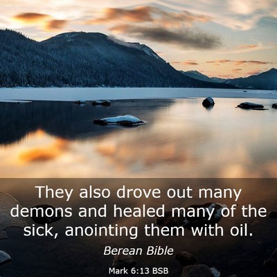 Picture 03 - Mark 6:13 BSB - They also drove out many demons and healed many - Bible Verse Picture