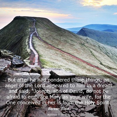 Picture 03 - Matthew 1:20 BSB - But after he had pondered these things, an angel - Bible Verse Picture