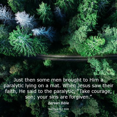 Picture 03 - Matthew 9:2 BSB - Just then some men brought to Him a paralytic - Bible Verse Picture