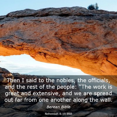 Picture 03 - Nehemiah 4:19 BSB - Then I said to the nobles, the officials, and the - Bible Verse Picture