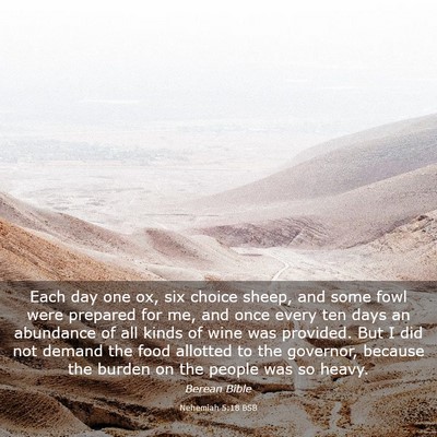 Picture 03 - Nehemiah 5:18 BSB - Each day one ox, six choice sheep, and some fowl - Bible Verse Picture