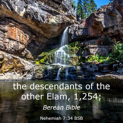 Picture 03 - Nehemiah 7:34 BSB - the descendants of the other Elam, - Bible Verse Picture