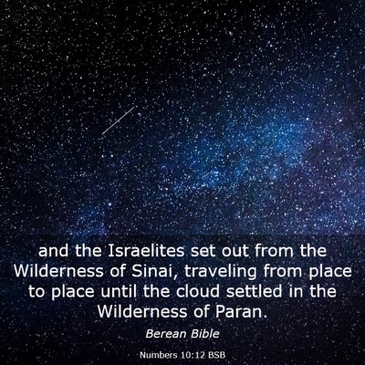 Picture 03 - Numbers 10:12 BSB - and the Israelites set out from the Wilderness of - Bible Verse Picture
