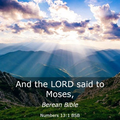 Picture 03 - Numbers 13:1 BSB - And the LORD said to - Bible Verse Picture