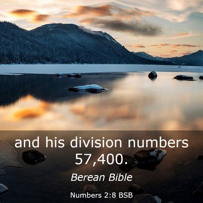 Picture 03 - Numbers 2:8 BSB - and his division numbers - Bible Verse Picture