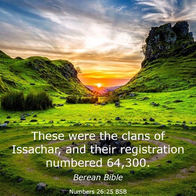 Picture 03 - Numbers 26:25 BSB - These were the clans of Issachar, and their - Bible Verse Picture