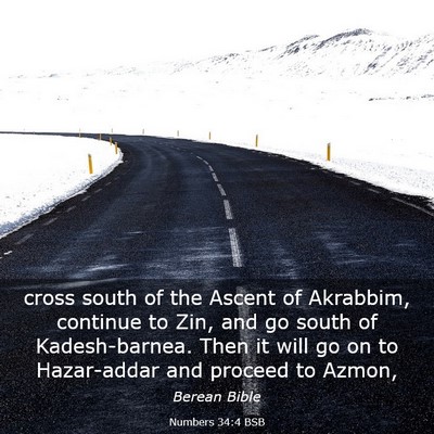 Picture 03 - Numbers 34:4 BSB - cross south of the Ascent of Akrabbim, continue - Bible Verse Picture