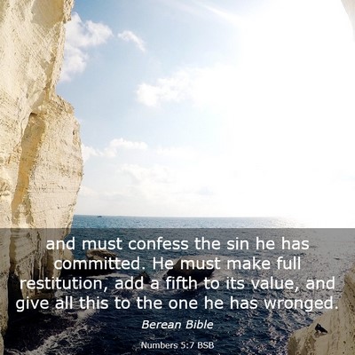 Picture 03 - Numbers 5:7 BSB - and must confess the sin he has committed. He - Bible Verse Picture