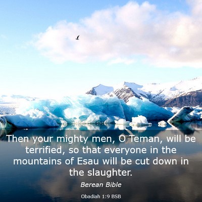 Picture 03 - Obadiah 1:9 BSB - Then your mighty men, O Teman, will be terrified, - Bible Verse Picture