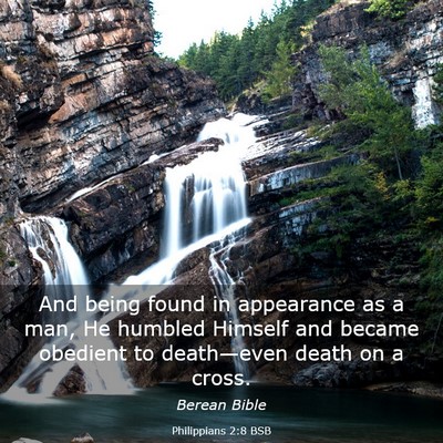 Picture 03 - Philippians 2:8 BSB - And being found in appearance as a man, He - Bible Verse Picture