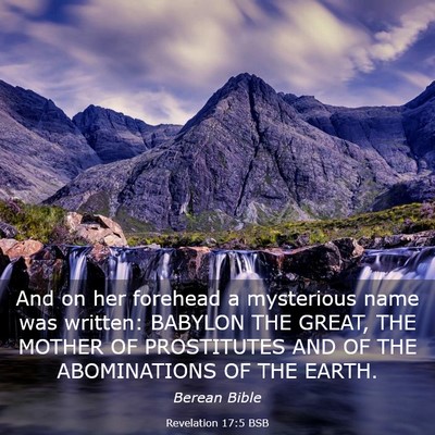 Picture 03 - Revelation 17:5 BSB - And on her forehead a mysterious name was - Bible Verse Picture