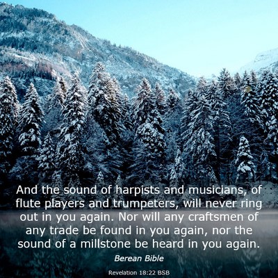 Picture 03 - Revelation 18:22 BSB - And the sound of harpists and musicians, of flute - Bible Verse Picture