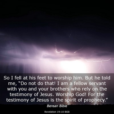 Picture 03 - Revelation 19:10 BSB - So I fell at his feet to worship him. But he told - Bible Verse Picture