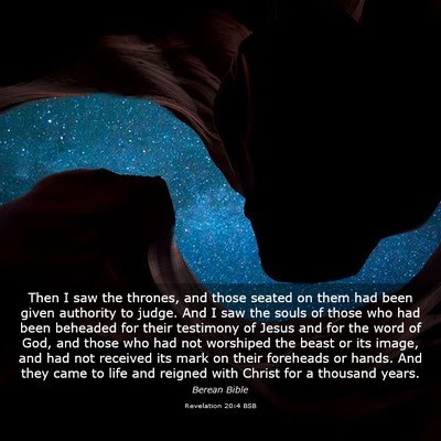 Picture 03 - Revelation 20:4 BSB - Then I saw the thrones, and those seated on them - Bible Verse Picture