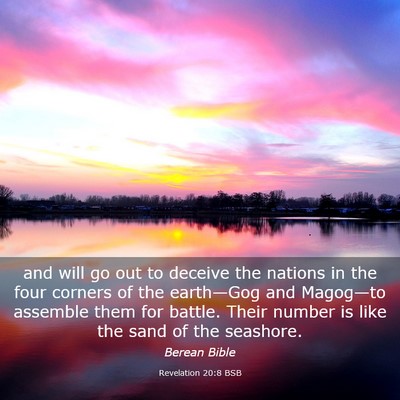 Picture 03 - Revelation 20:8 BSB - and will go out to deceive the nations in the - Bible Verse Picture