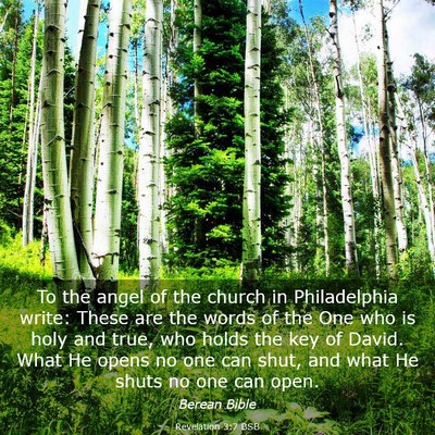 Picture 03 - Revelation 3:7 BSB - To the angel of the church in Philadelphia write: - Bible Verse Picture