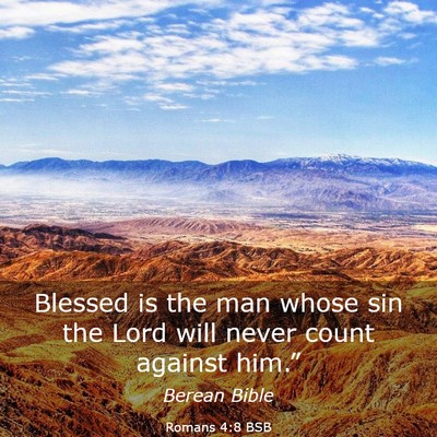 Picture 03 - Romans 4:8 BSB - Blessed is the man whose sin the Lord will never - Bible Verse Picture
