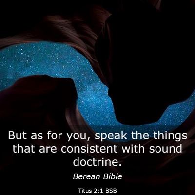 Picture 03 - Titus 2:1 BSB - But as for you, speak the things that are - Bible Verse Picture