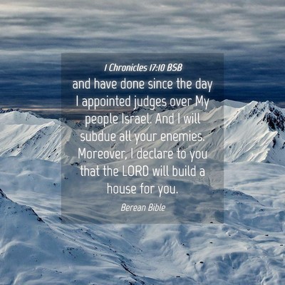 Picture 04 - 1 Chronicles 17:10 BSB - and have done since the day I appointed judges - Bible Verse Picture