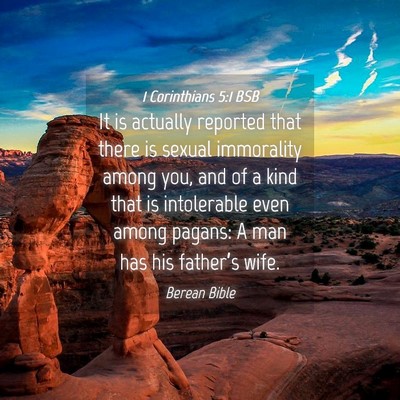 Picture 04 - 1 Corinthians 5:1 BSB - It is actually reported that there is sexual - Bible Verse Picture