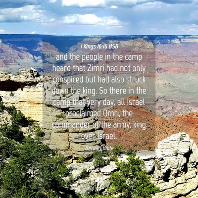 Picture 04 - 1 Kings 16:16 BSB - and the people in the camp heard that Zimri had - Bible Verse Picture