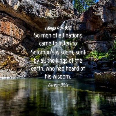 Picture 04 - 1 Kings 4:34 BSB - So men of all nations came to listen to - Bible Verse Picture