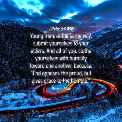 Picture 04 - 1 Peter 5:5 BSB - Young men, in the same way, submit yourselves to - Bible Verse Picture