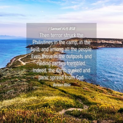 Picture 04 - 1 Samuel 14:15 BSB - Then terror struck the Philistines in the camp, - Bible Verse Picture