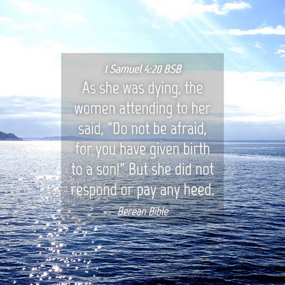 Picture 04 - 1 Samuel 4:20 BSB - As she was dying, the women attending to her - Bible Verse Picture