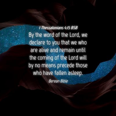 Picture 04 - 1 Thessalonians 4:15 BSB - By the word of the Lord, we declare to you that - Bible Verse Picture