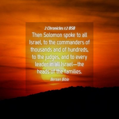 Picture 04 - 2 Chronicles 1:2 BSB - Then Solomon spoke to all Israel, to the - Bible Verse Picture