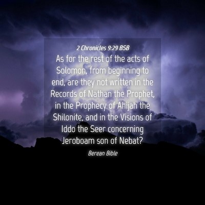 Picture 04 - 2 Chronicles 9:29 BSB - As for the rest of the acts of Solomon, from - Bible Verse Picture