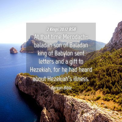 Picture 04 - 2 Kings 20:12 BSB - At that time Merodach-baladan son of Baladan king - Bible Verse Picture