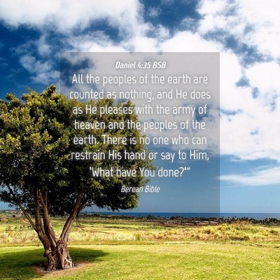 Picture 04 - Daniel 4:35 BSB - All the peoples of the earth are counted as - Bible Verse Picture