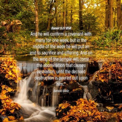 Picture 04 - Daniel 9:27 BSB - And he will confirm a covenant with many for one - Bible Verse Picture