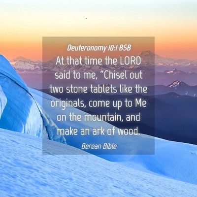 Picture 04 - Deuteronomy 10:1 BSB - At that time the LORD said to me, “Chisel out - Bible Verse Picture
