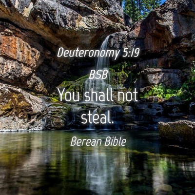 Picture 04 - Deuteronomy 5:19 BSB - You shall not - Bible Verse Picture