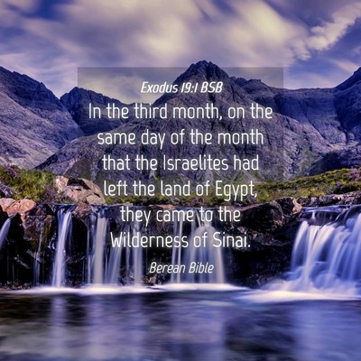Picture 04 - Exodus 19:1 BSB - In the third month, on the same day of the month - Bible Verse Picture