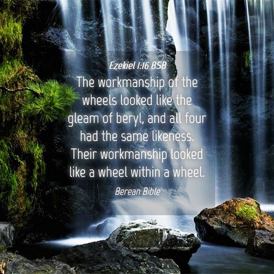 Picture 04 - Ezekiel 1:16 BSB - The workmanship of the wheels looked like the - Bible Verse Picture