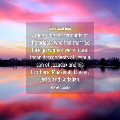 Picture 04 - Ezra 10:18 BSB - Among the descendants of the priests who had - Bible Verse Picture