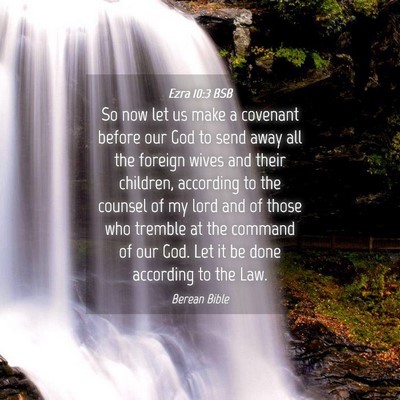 Picture 04 - Ezra 10:3 BSB - So now let us make a covenant before our God to - Bible Verse Picture