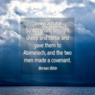 Picture 04 - Genesis 21:27 BSB - So Abraham brought sheep and cattle and gave them - Bible Verse Picture